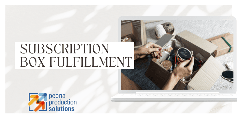 Guide to Outsourcing Subscription Box Fulfillment