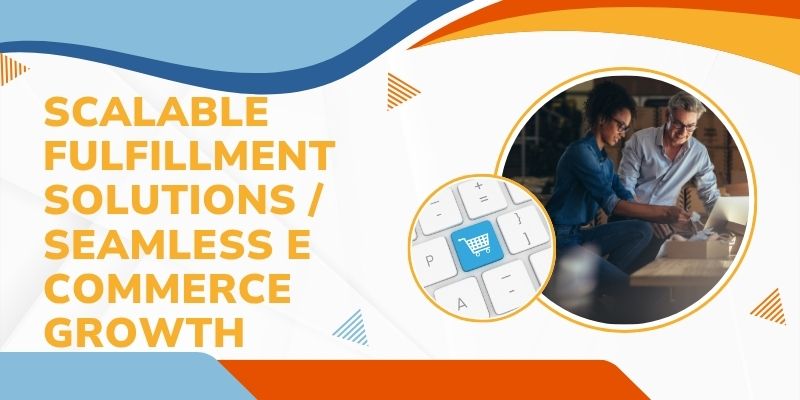 Scalable Fulfillment